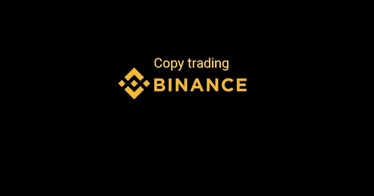 Copy Trading on Binance