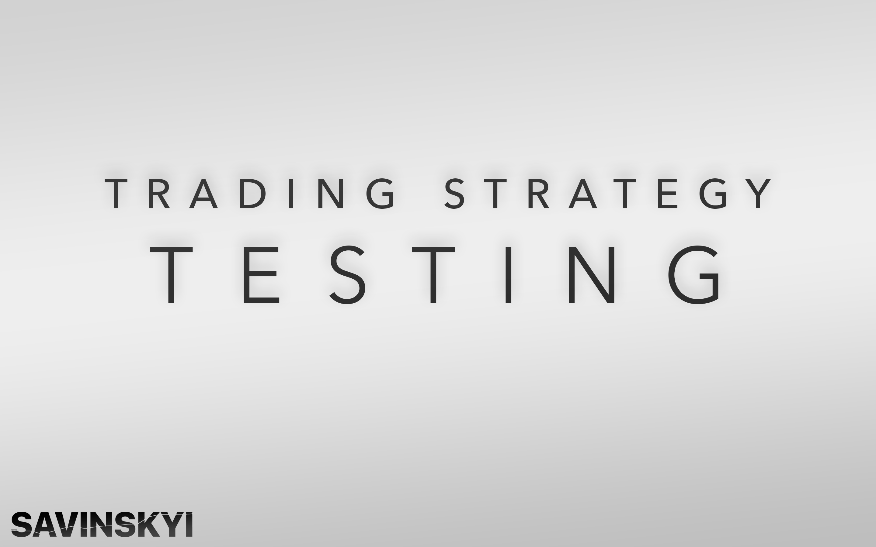 BackTesting of Trading Strategies