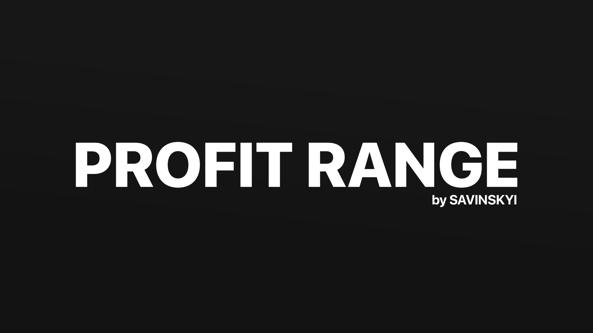 Profit Range Trading System STAGE 1